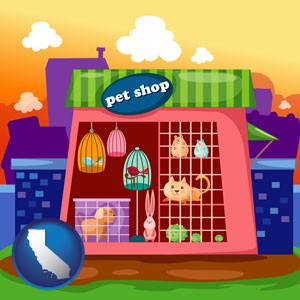 a pet shop - with California icon