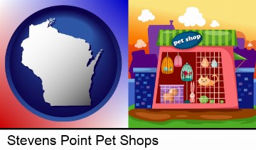 a pet shop in Stevens Point, WI